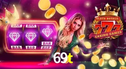 Descubra o Mundo do Cassino Online com 69t